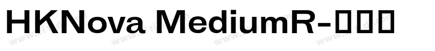 HKNova MediumR字体转换